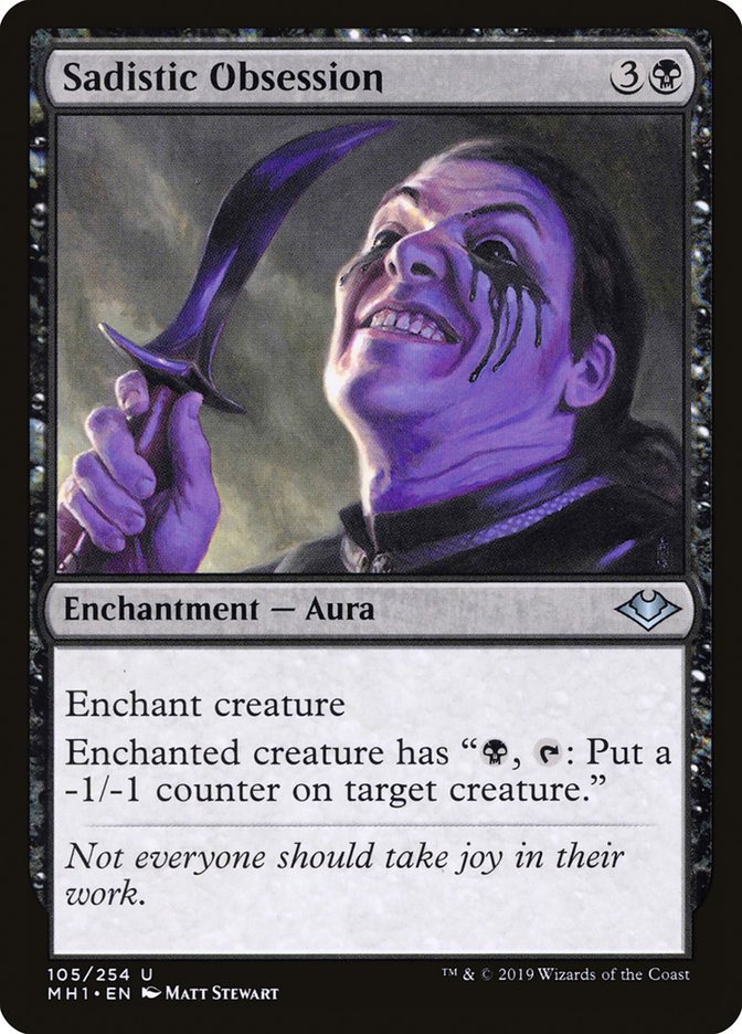 Sadistic Obsession 105/254 (Modern Horizons) 