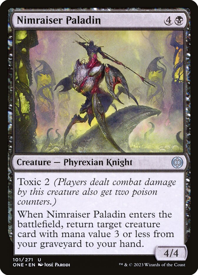 Nimraiser Paladin 101 (Phyrexia: All Will Be One) 