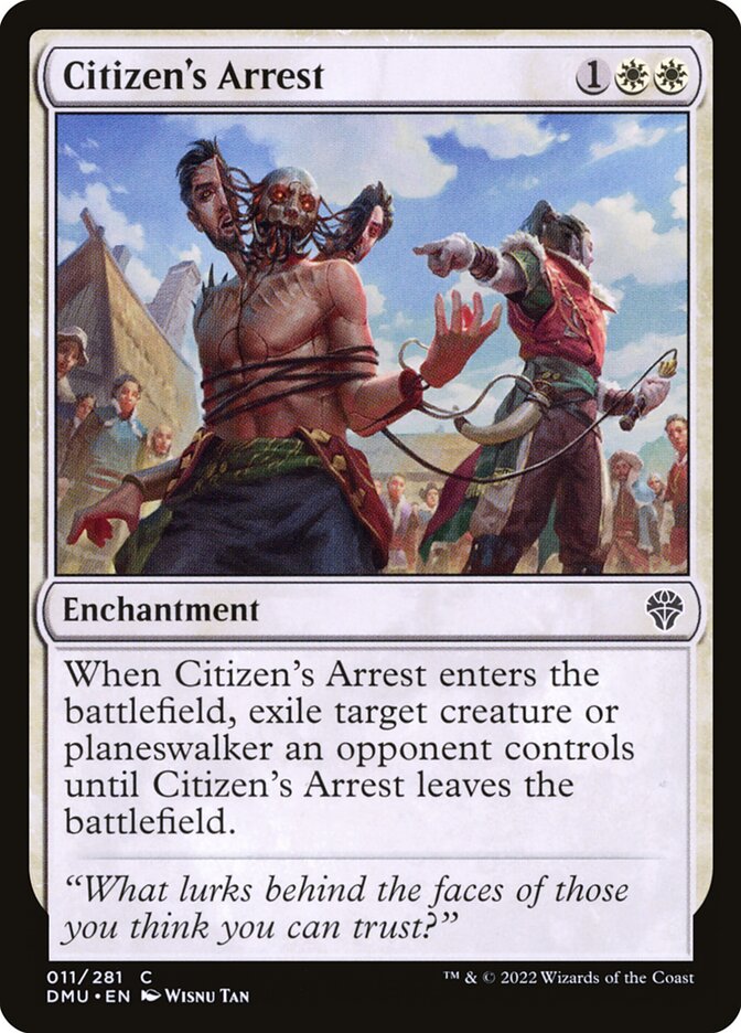 Citizen's Arrest 11/281 (Dominaria United)  - Foil