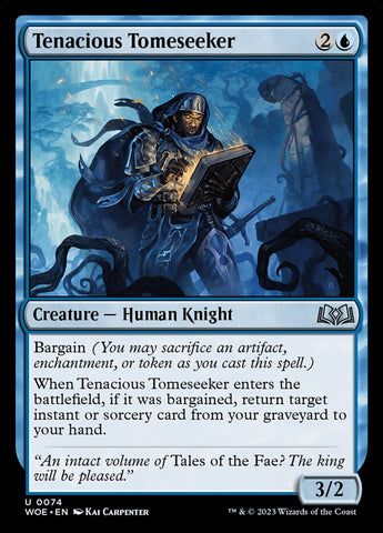 Tenacious Tomeseeker 74 (Wilds of Eldraine)  - Foil
