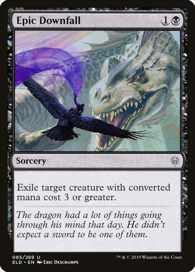 Epic Downfall 85/269 (Throne of Eldraine) 