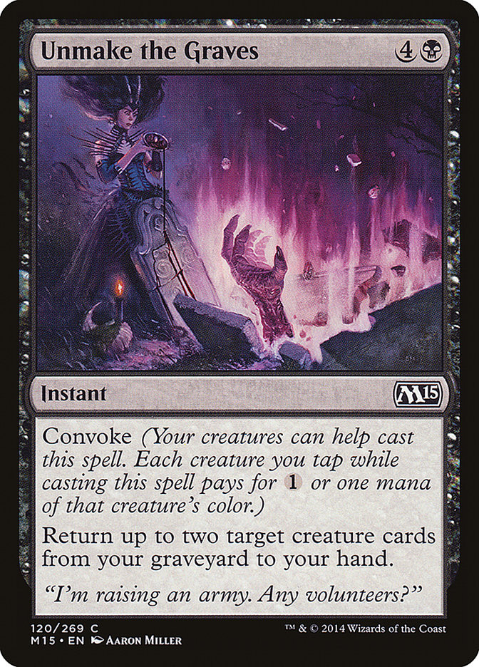 Unmake the Graves 120/269 (Magic 2015 (M15)) 