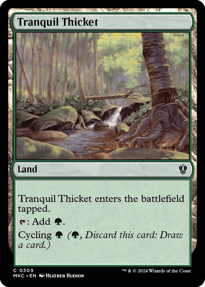 Tranquil Thicket 309/311 (Commander: Murders at Karlov Manor) 