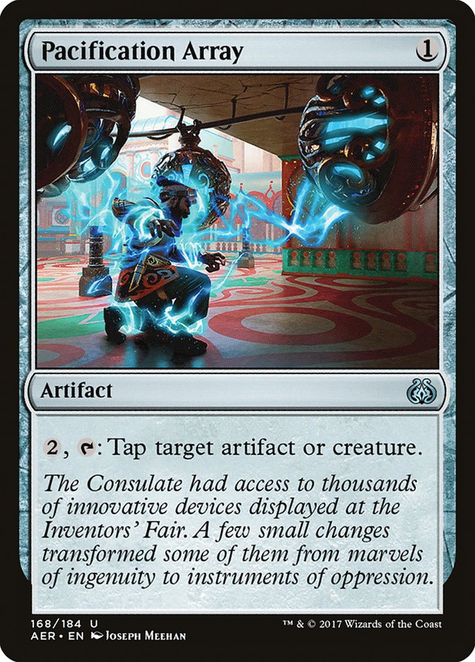 Pacification Array 168/184 (Aether Revolt) 