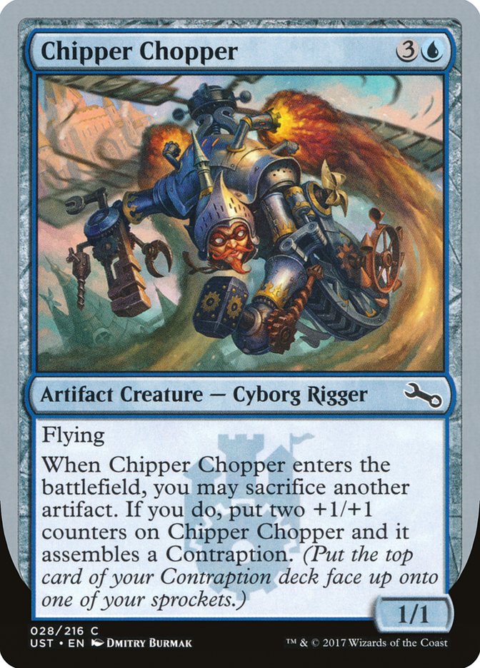 Chipper Chopper 28/216 (Unstable) 