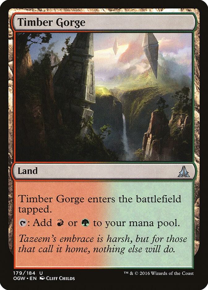 Timber Gorge 179/184 (Oath of the Gatewatch) 