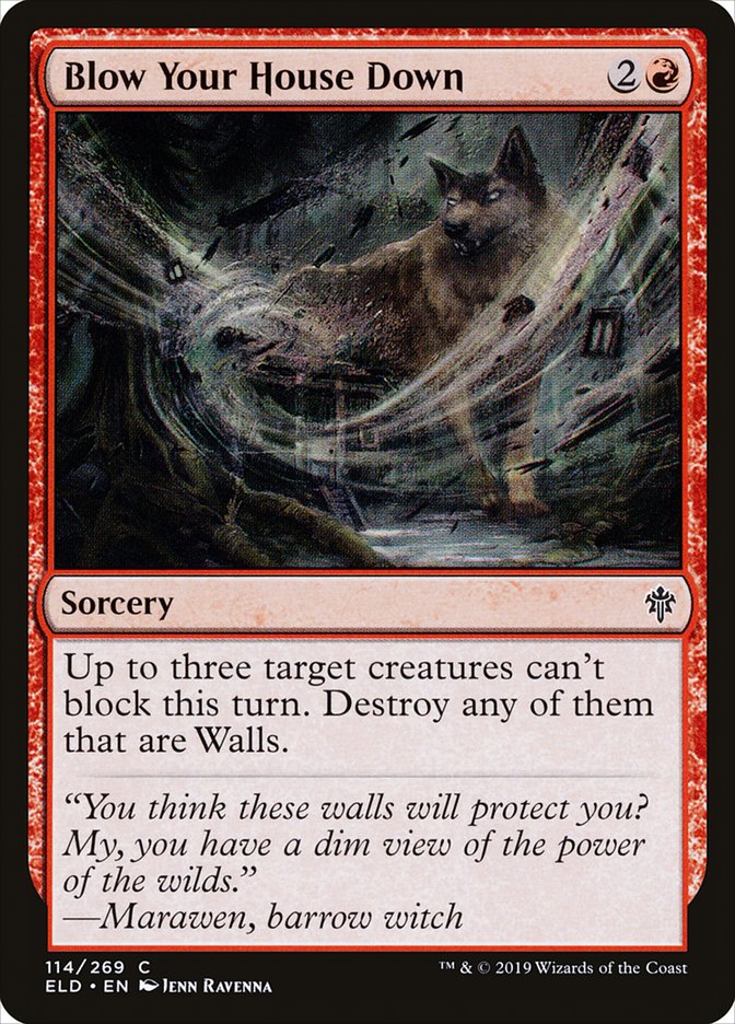 Blow Your House Down 114/269 (Throne of Eldraine)  - Foil