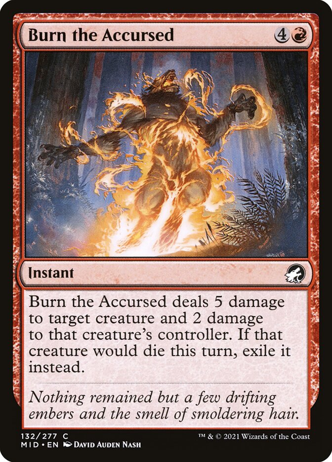 Burn the Accursed 132/277 (Innistrad: Midnight Hunt)  - Foil