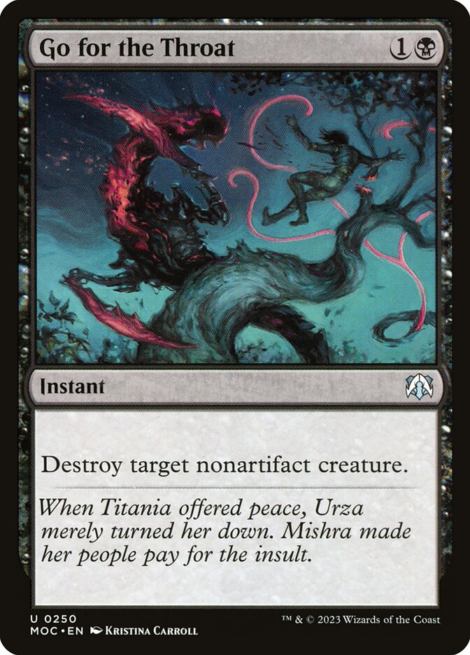 Go for the Throat 250/444 (Commander: March of the Machine) 