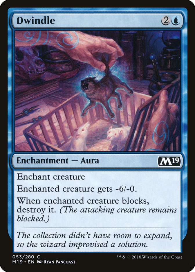 Dwindle 53/280 (Core Set 2019) 