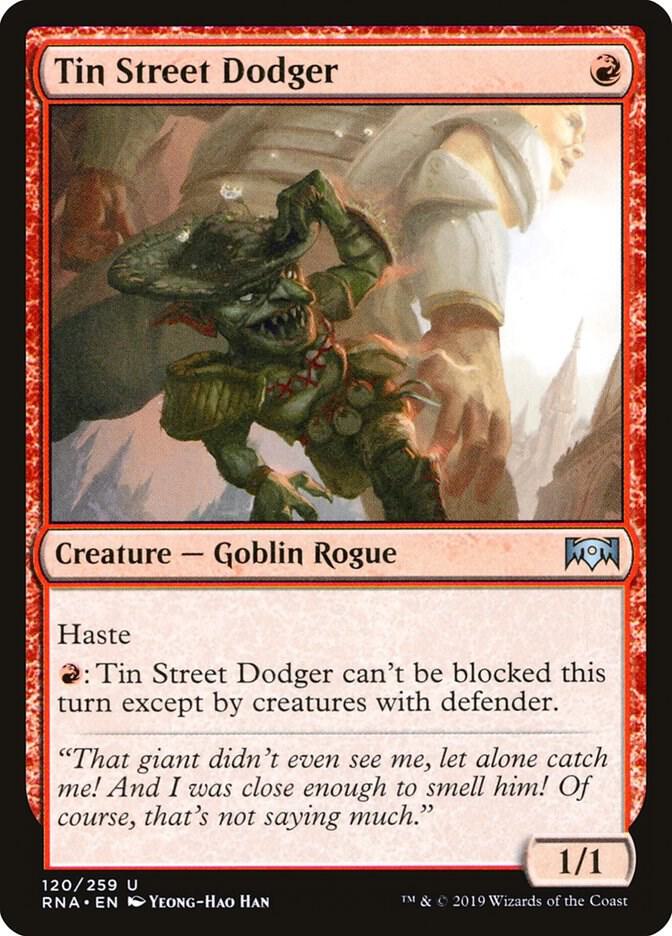 Tin Street Dodger 120/259 (Ravnica Allegiance) 