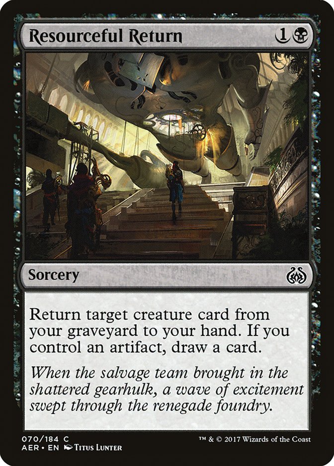 Resourceful Return 70/184 (Aether Revolt) 