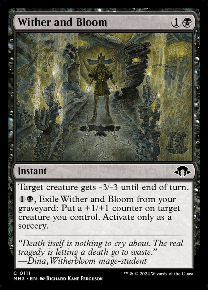 Wither and Bloom 111/319 (Modern Horizons 3) 