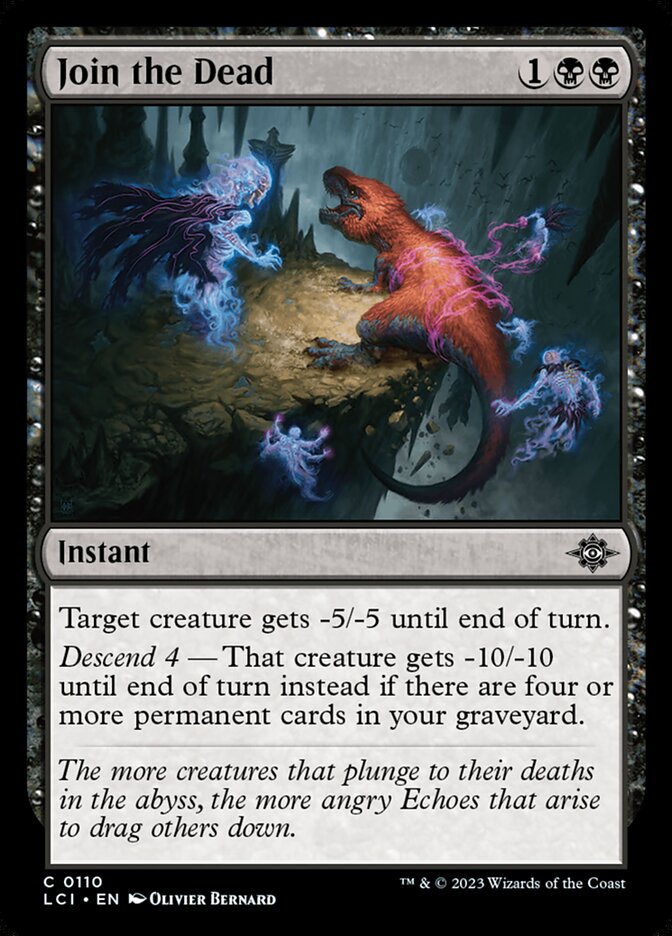Join the Dead 110/291 (The Lost Caverns of Ixalan) 