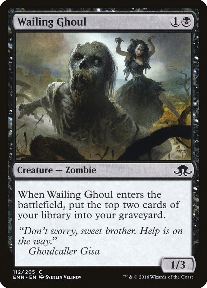 Wailing Ghoul 112/205 (Eldritch Moon) 