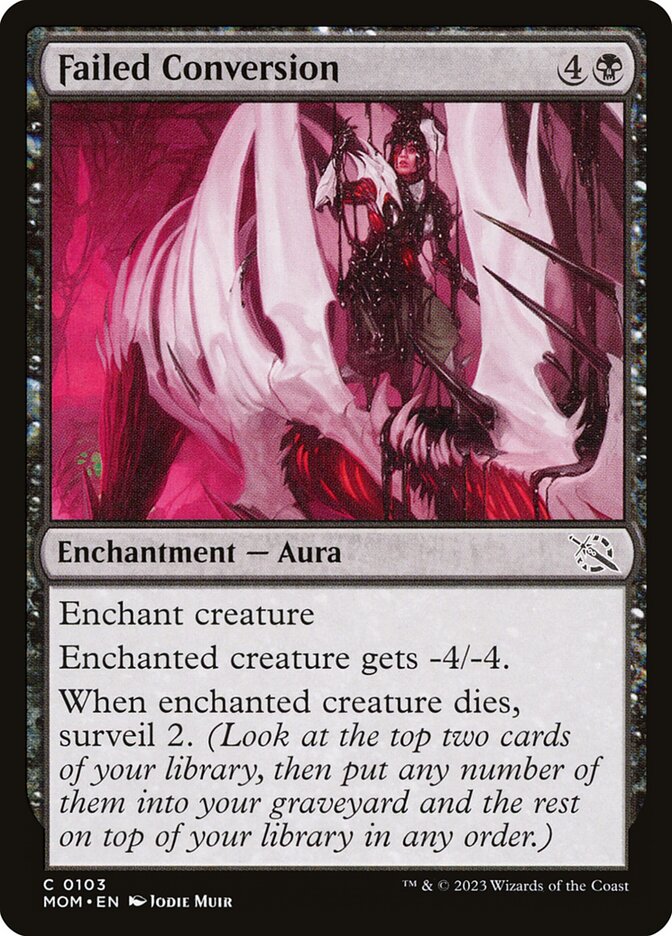 Failed Conversion 103/291 (March of the Machine)  - Foil