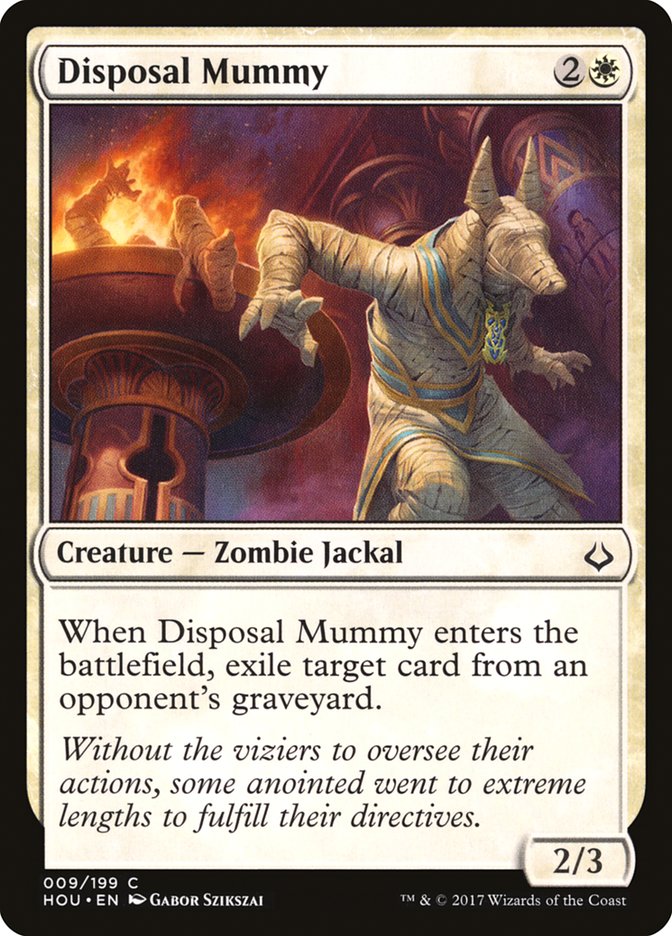 Disposal Mummy 9/199 (Hour of Devastation) 