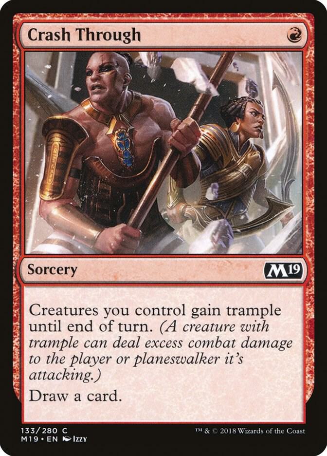 Crash Through 133/280 (Core Set 2019) 