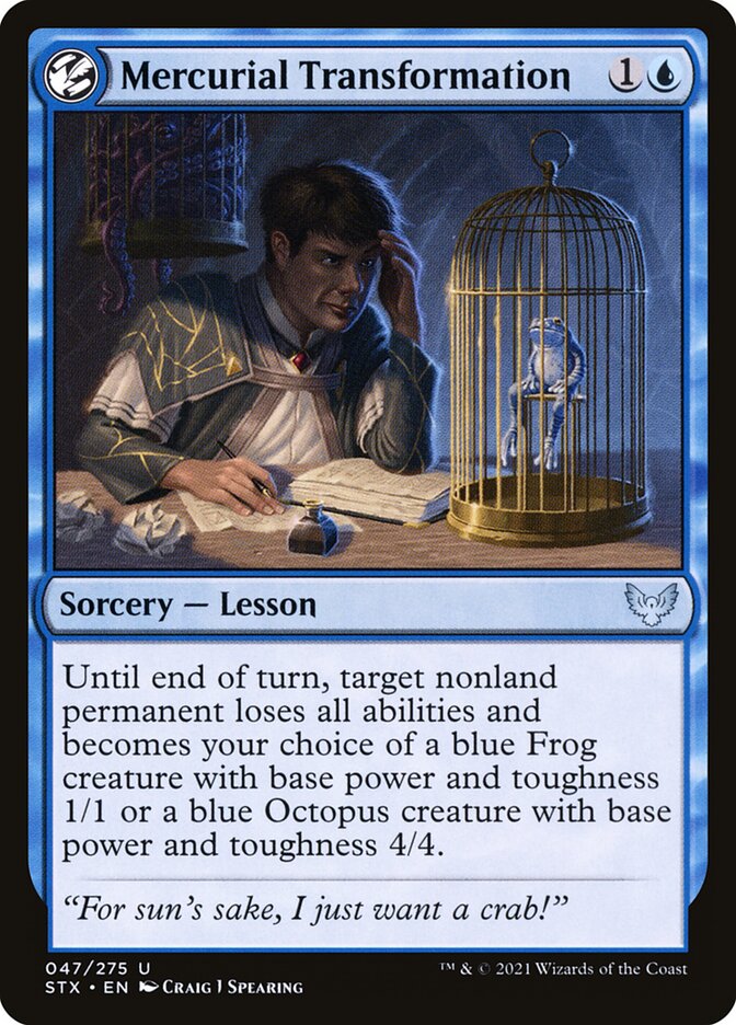 Mercurial Transformation 47 (Strixhaven: School of Mages) 