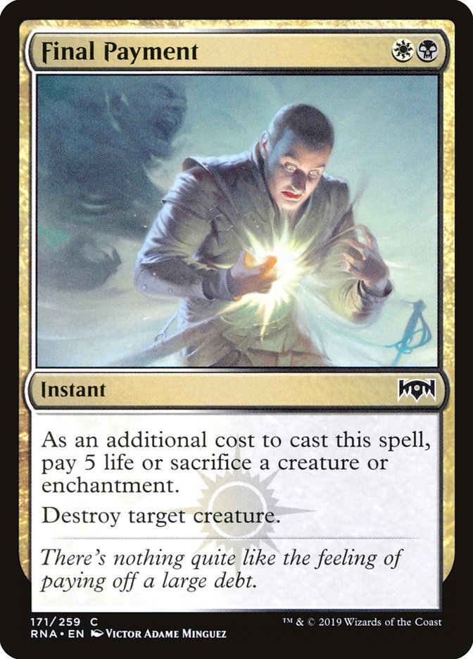 Final Payment 171/259 (Ravnica Allegiance)  - Foil