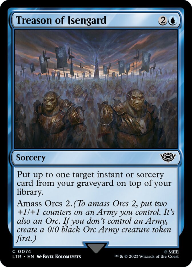 Treason of Isengard 74 (Universes Beyond: The Lord of the Rings: Tales of Middle-earth)  - Foil