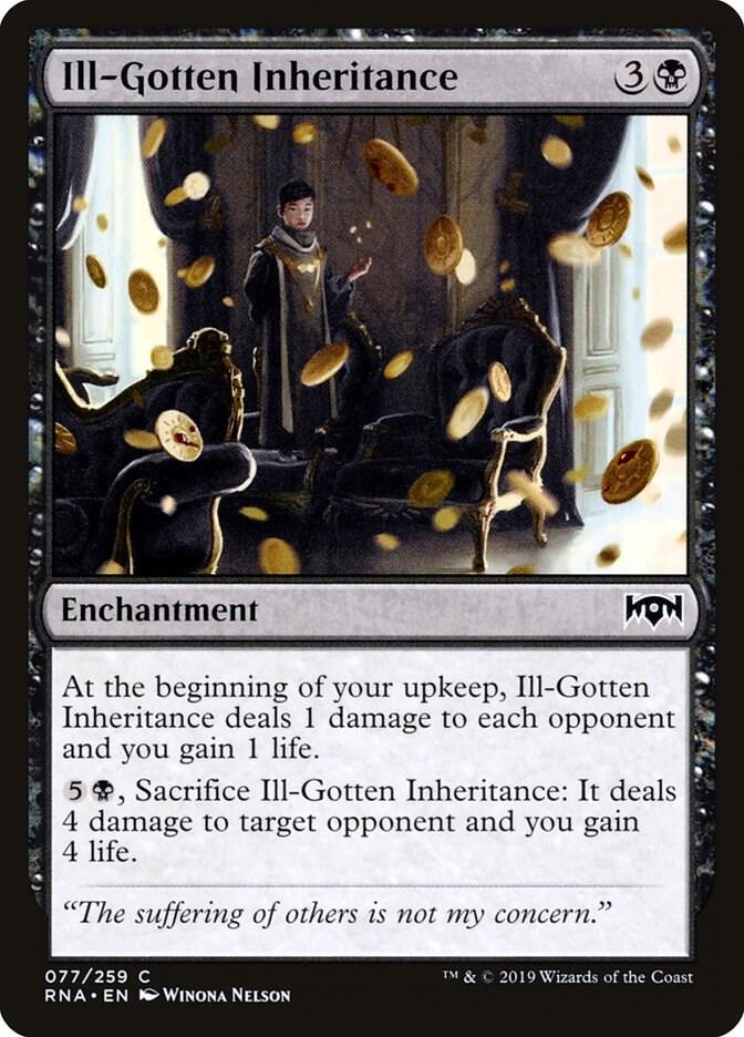 Ill-Gotten Inheritance 77/259 (Ravnica Allegiance) 