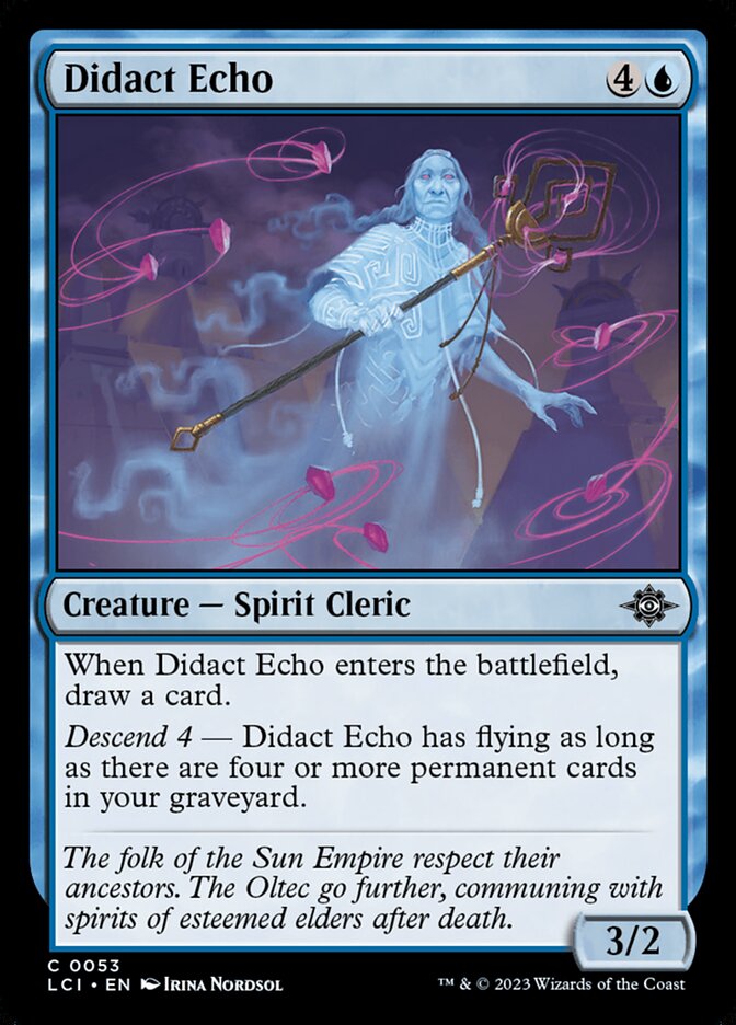Didact Echo 53/291 (The Lost Caverns of Ixalan) 