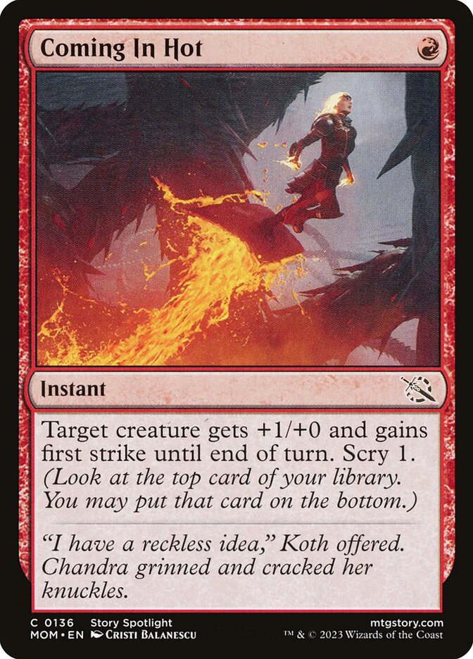 Coming In Hot 136/291 (March of the Machine)  - Foil
