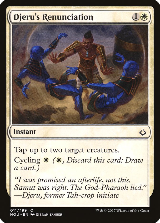Djeru's Renunciation 11/199 (Hour of Devastation) 