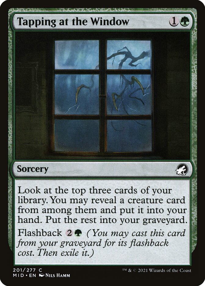 Tapping at the Window 201 (Innistrad: Midnight Hunt)  - Foil