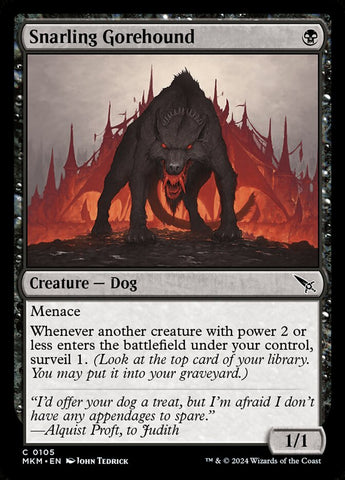 Snarling Gorehound 105 (Murders at Karlov Manor)  - Foil