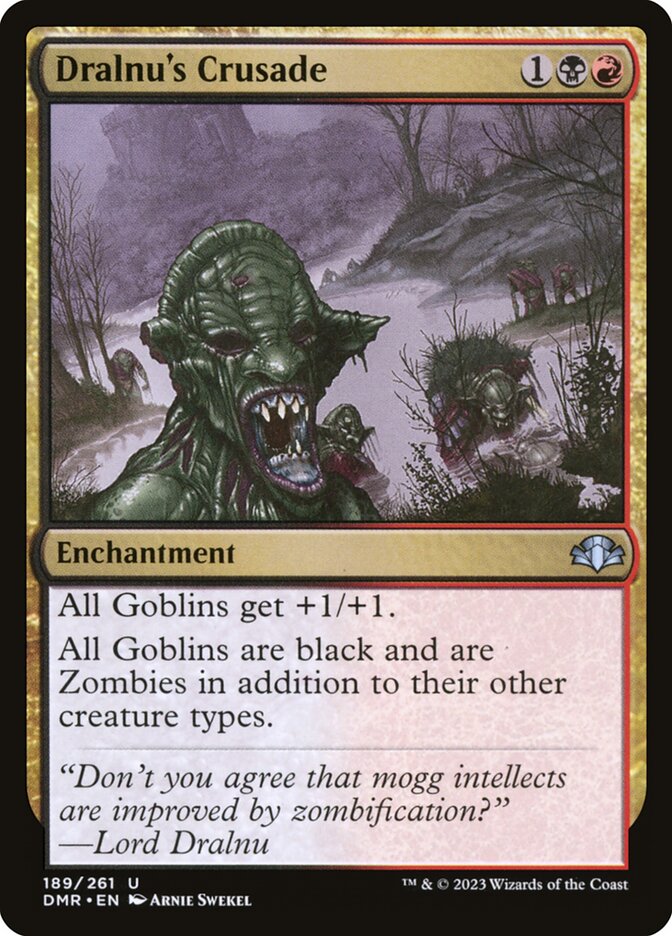 Dralnu's Crusade 189/261 (Dominaria Remastered) 