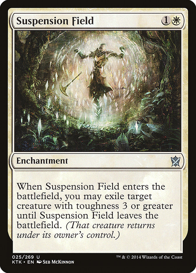 Suspension Field 25/269 (Khans of Tarkir) 