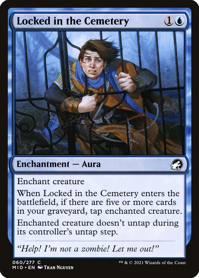 Locked in the Cemetery 60/277 (Innistrad: Midnight Hunt) 