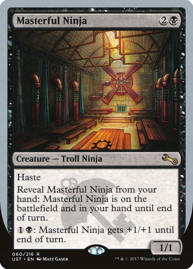 Masterful Ninja 60/216 (Unstable) 