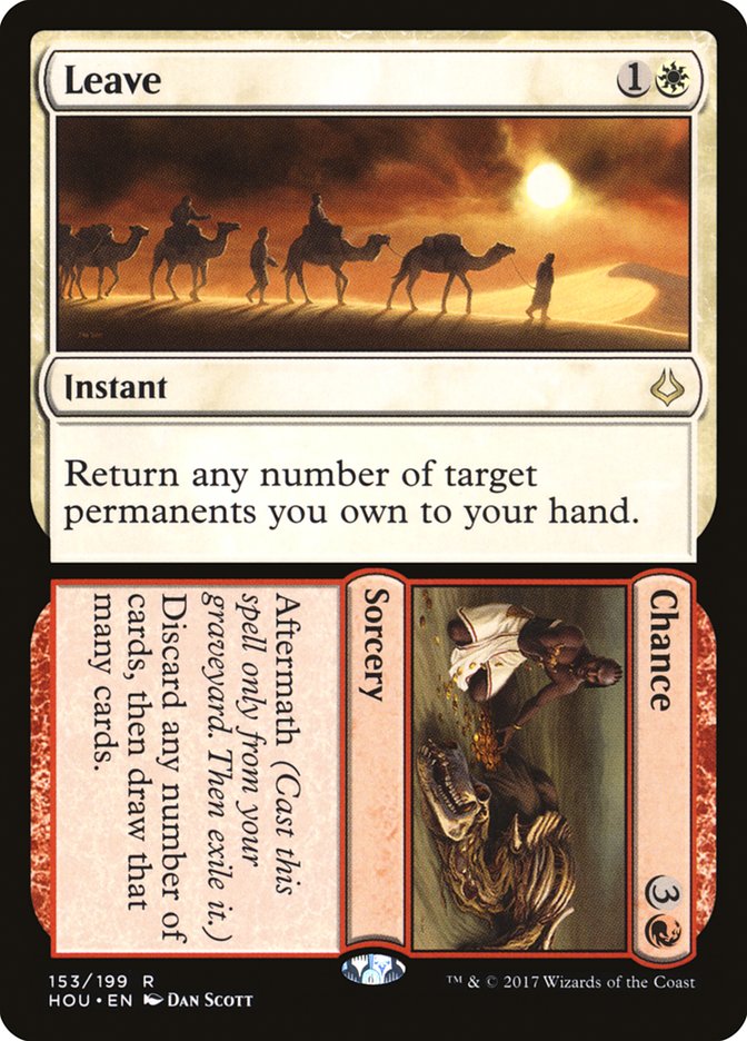 Leave // Chance 153/199 (Hour of Devastation) 