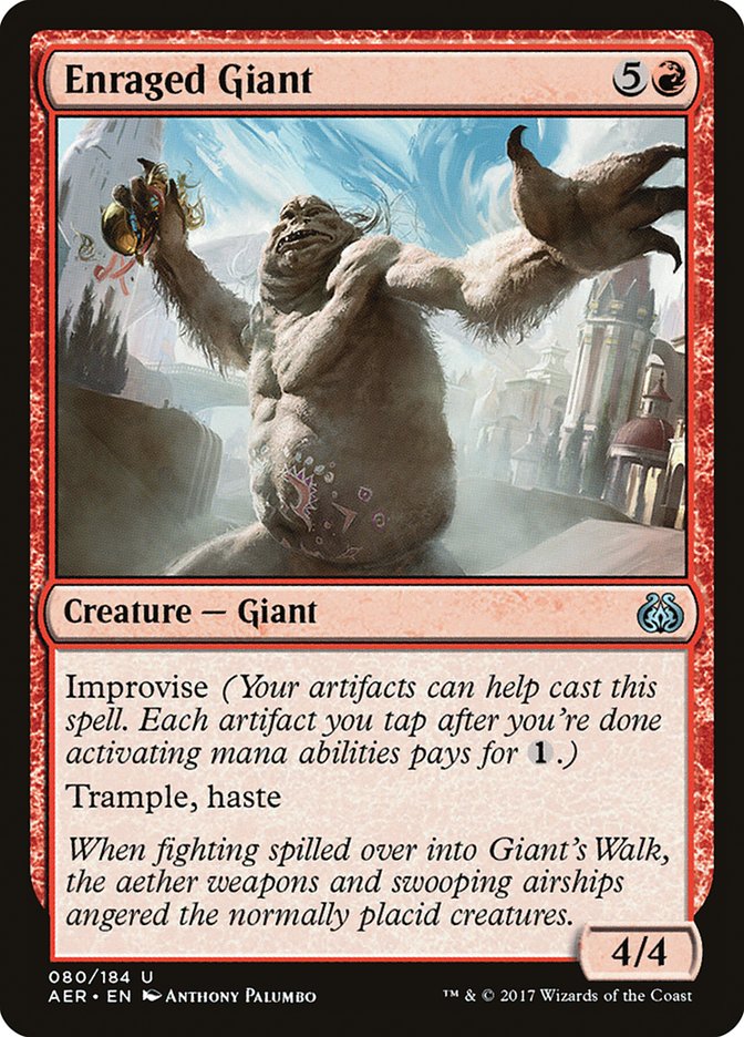 Enraged Giant 80/184 (Aether Revolt) 