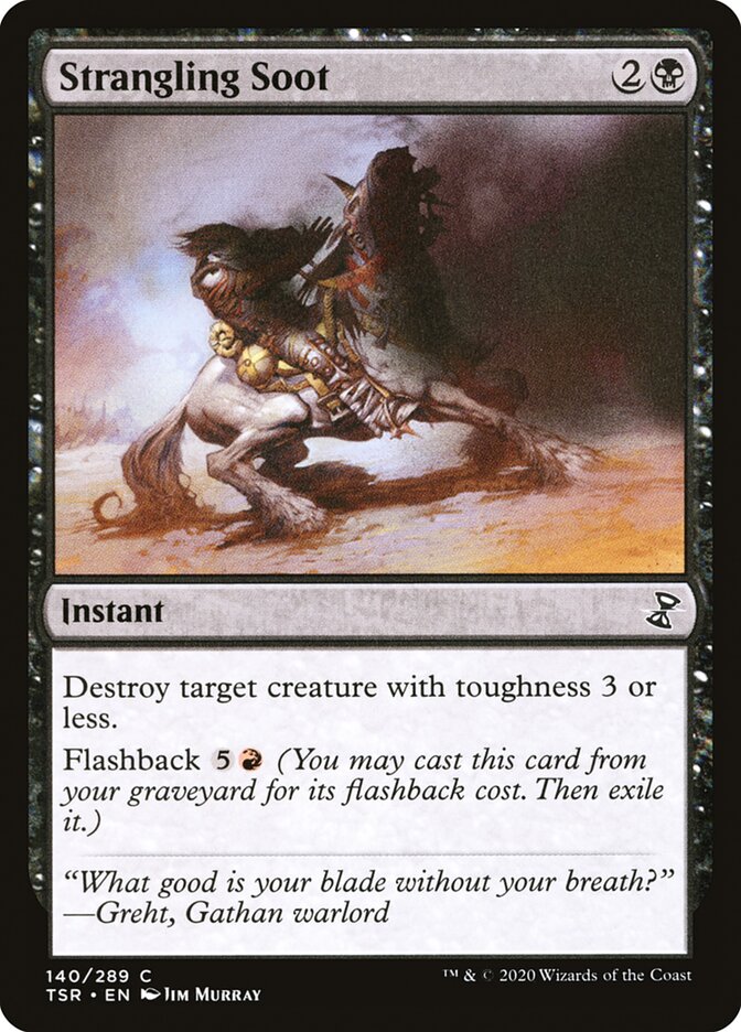 Strangling Soot 140/289 (Time Spiral: Remastered)  - Foil