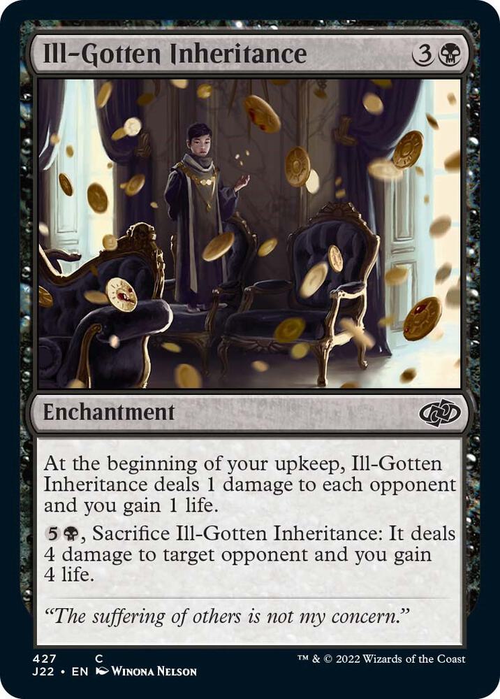 Ill Gotten Inheritance 427 (Jumpstart 2022) 