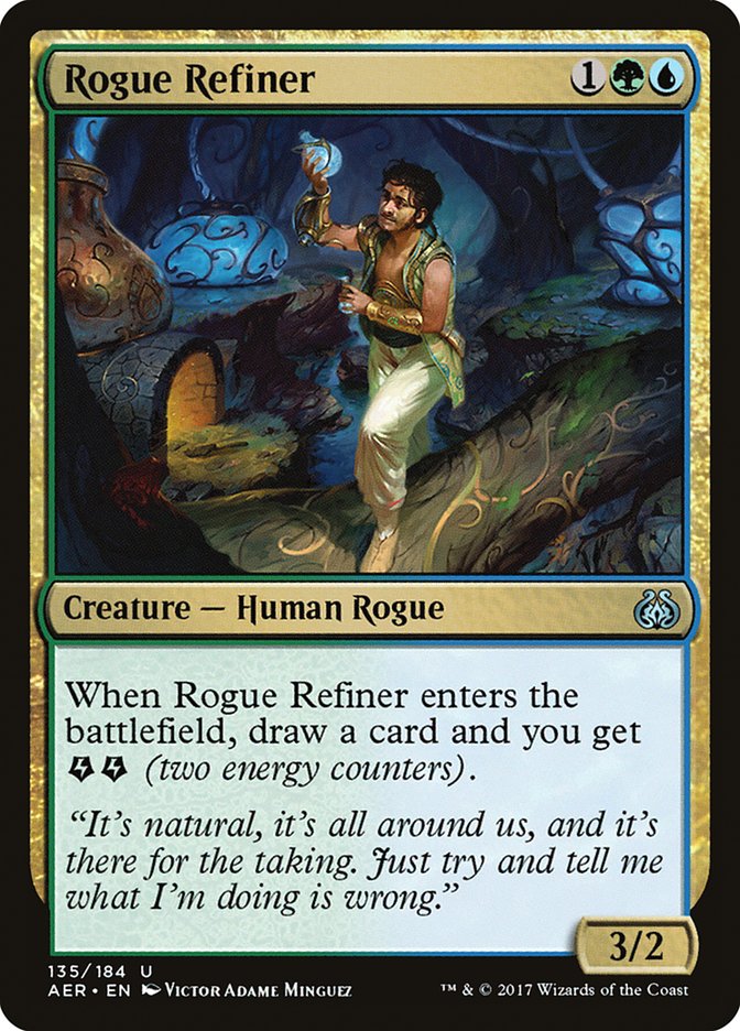 Rogue Refiner 135/184 (Aether Revolt) 