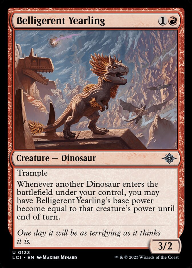 Belligerent Yearling 133 (The Lost Caverns of Ixalan) 
