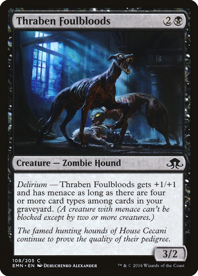 Thraben Foulbloods 108/205 (Eldritch Moon) 