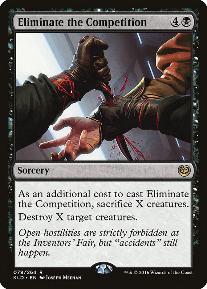 Eliminate the Competition 78/264 (Kaladesh) 