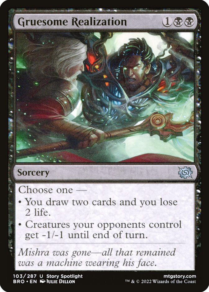 Gruesome Realization 103/287 (The Brothers' War) 