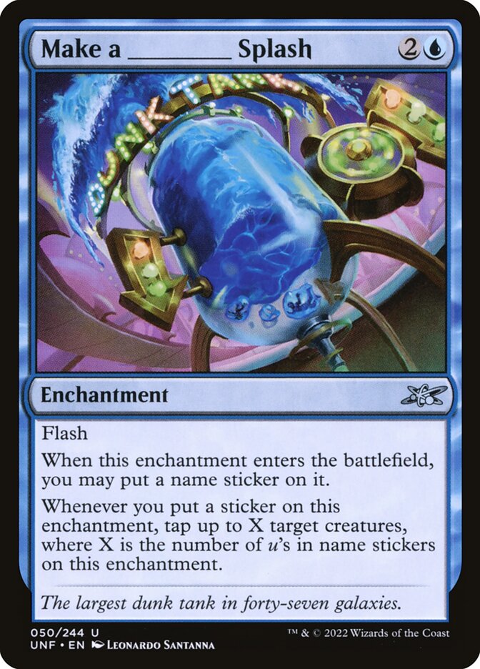 Make a _____ Splash 50/244 (Unfinity) 
