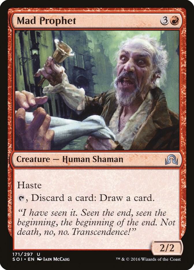 Mad Prophet 171/297 (Shadows over Innistrad) 