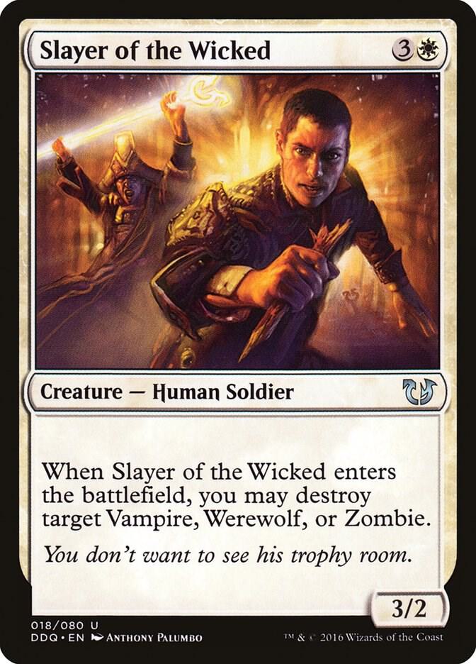 Slayer of the Wicked 18/80 (Duel Decks: Blessed vs. Cursed) 