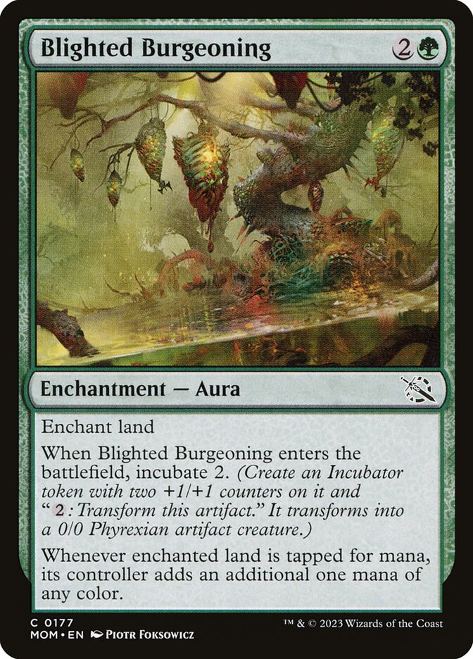 Blighted Burgeoning 177/291 (March of the Machine)  - Foil