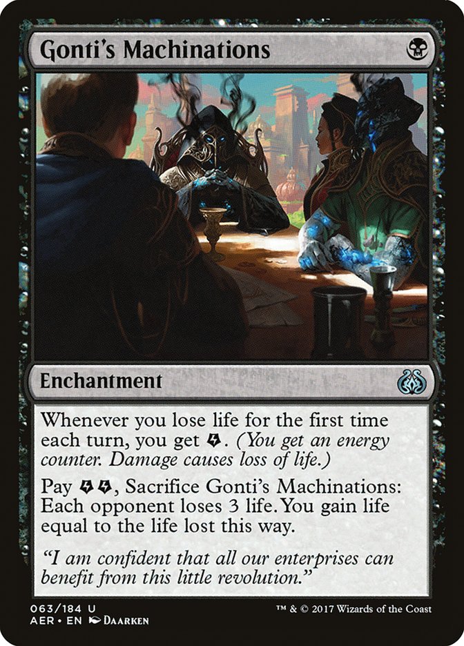Gonti's Machinations 63/184 (Aether Revolt) 