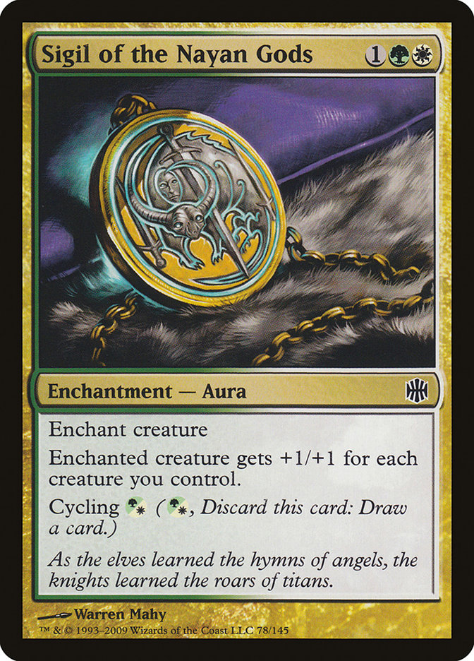Sigil of the Nayan Gods 78/145 (Alara Reborn) 
